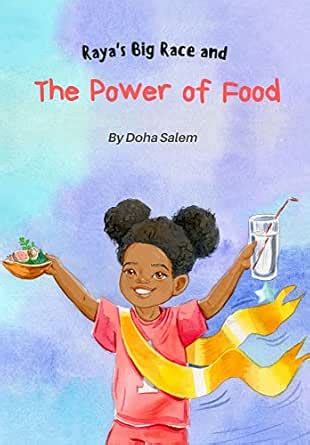 Raya's Big Race and the Power of Food eBook : Salem, Doha: Amazon.in: Books