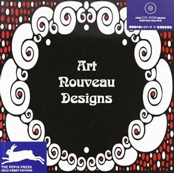 Buy Art Nouveau Designs (Agile Rabbit Editions) Book Online at Low ...