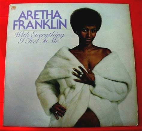 Aretha Franklin With Everything I Feel In Me LP UK ORIG 1975 Atlantic ...