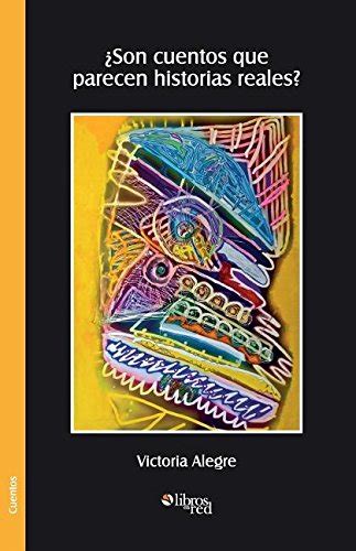 Buy Son Cuentos Que Parecen Historias Reales? Book Online at Low Prices ...