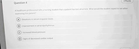 Solved Question 4A healthcare professional tells a nursing | Chegg.com