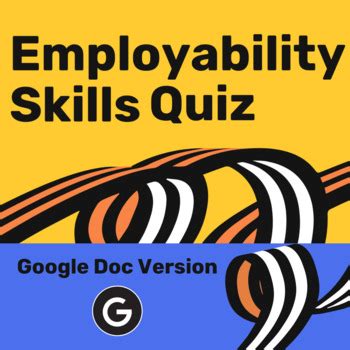 Employability Skills Quiz - Google Doc version | TPT