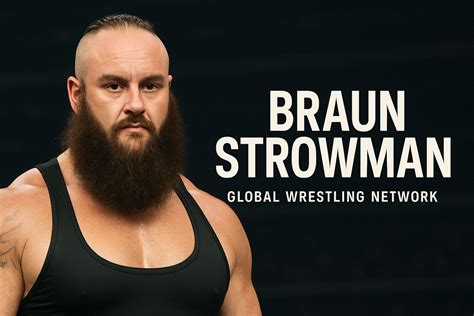 Braun Strowman | Monster Among Men