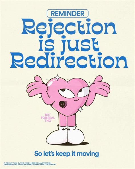 Adam, The Illustrator on Instagram: "Rejection is Just Redirection ...