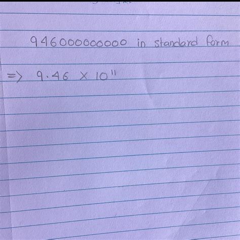 Write the number in the standard form. 946000000000 - Brainly.in