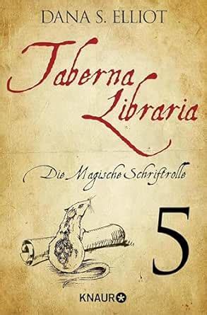 Taberna libraria 1 – Die Magische Schriftrolle: Serialausgabe Teil 5 ...