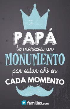 Frases Bonitas Para Papá | BabyCenter