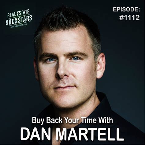 Dan Martell: Buy Back Your Time Podcast Interview