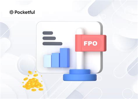 What is FPO - Definition, Working, Types and Examples- Pocketful