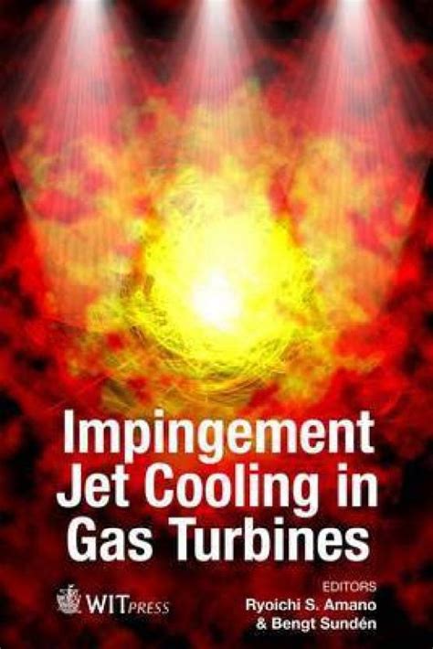 Impingement Jet Cooling in Gas Turbines: Buy Impingement Jet Cooling in ...