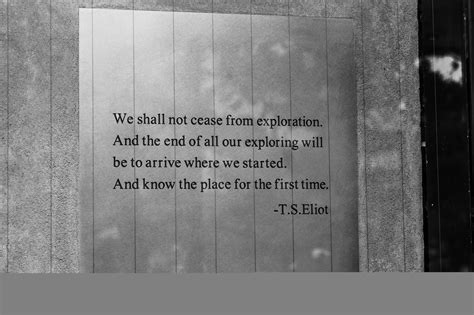 Exploration Ts Eliot Quotes. QuotesGram