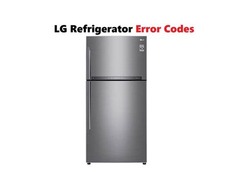 LG Inverter Refrigerator Error Code 的图像结果