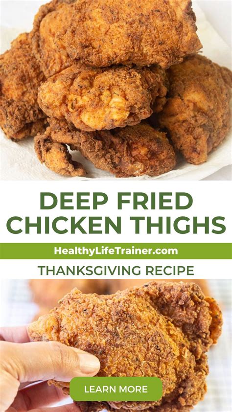 Deep fried chicken thighs – Artofit