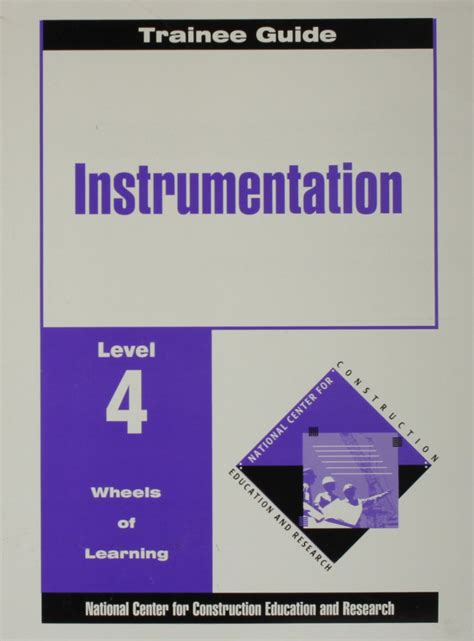 Instrumentation Level Four: Perfect Bound Trainee Guide (Wheels of ...