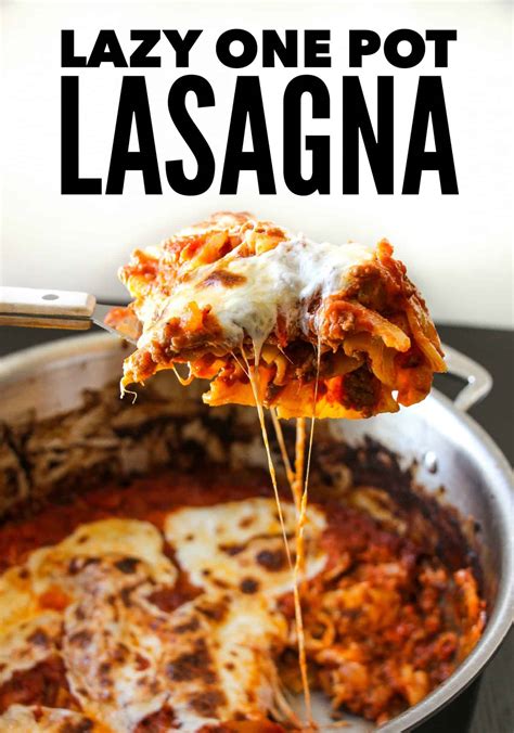 Lazy One-Pot Lasagna - Layers of Happiness