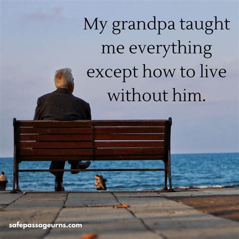 Miss You Grandfather, 50 Comforting Quotes After His Death