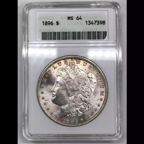 1896 Morgan Silver Dollar ANACS MS-64 - Old Pueblo Coin