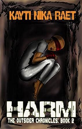 Harm: A YA Post-Apocalyptic Dystopian Thriller (The Outsider Chronicles ...