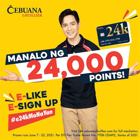 Cebuana Lhuillier 24K Points on 24th Day Raffle Promo • Cebuana Lhuillier Pawnshop
