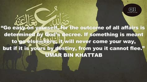 Umar Al Khattab Quotes Umar Bin Khattab Quotes, So Motivation & Life