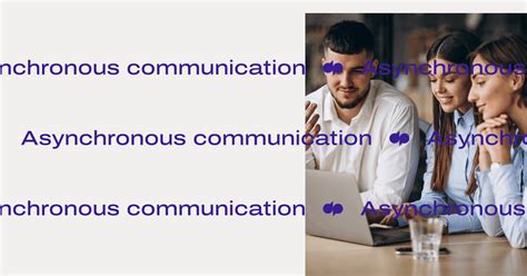 Image result for Asynchronous Communication