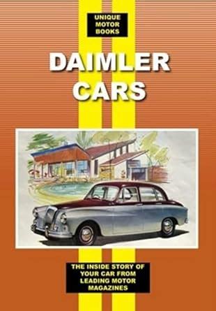 Buy Daimler Cars: The Inside Story of Your Car from Leading Motor ...