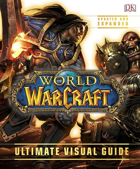 World of Warcraft Ultimate Visual Guide : DK: Amazon.in: Books