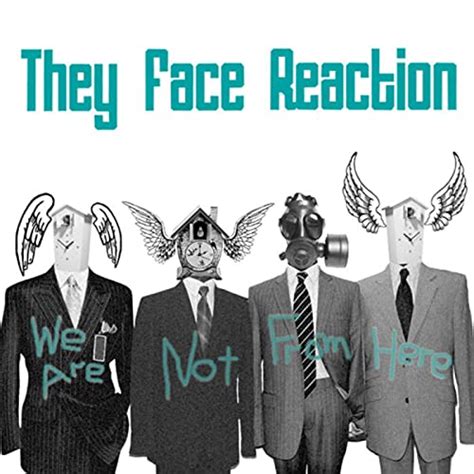 We Are Not from Here by They Face Reaction on Prime Music