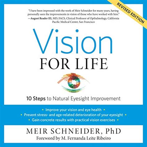 Vision for Life, Revised Edition: Ten Steps to Natural Eyesight ...