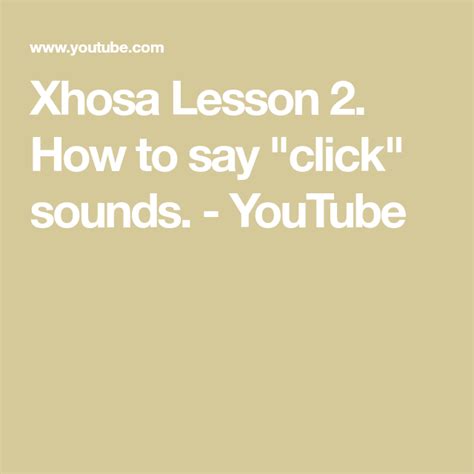 Image result for Example of Xhosa Click Language