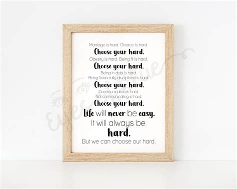 Inspirational Quote Print: Choose Your Hard, Motivational Quote ...