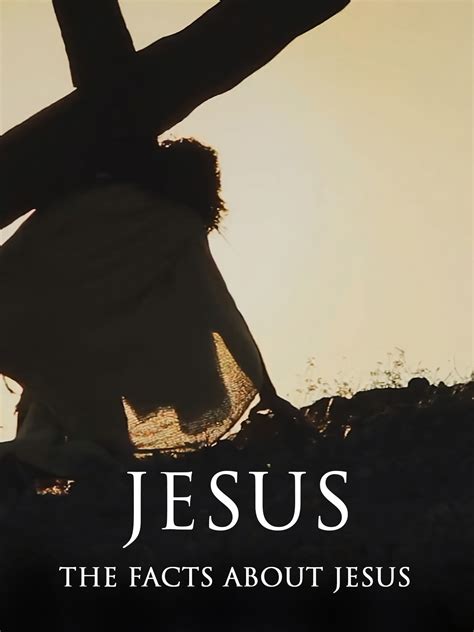 Prime Video: Jesus: The Facts About Jesus