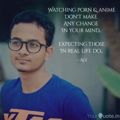Watching porn & anime Don... | Quotes & Writings by Lucifer | YourQuote