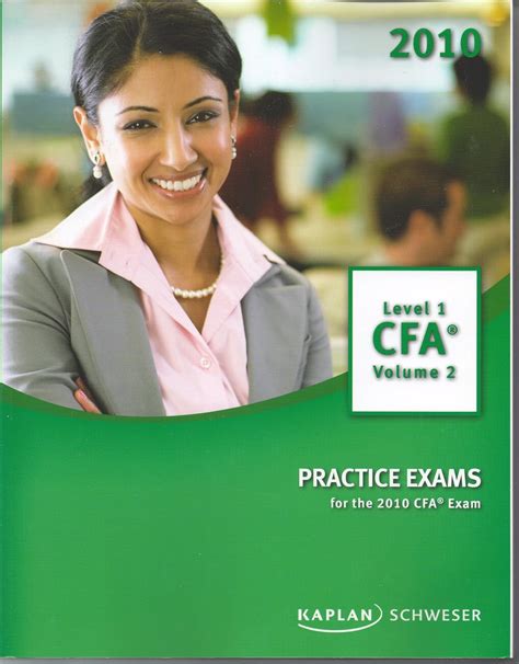 Schweser Practice Exams for the 2010 CFA Exam-Level 1 Volume 2 : Amazon ...