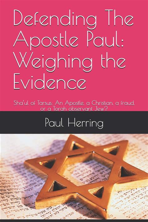 Buy Defending The Apostle Paul: Weighing the Evidence: Sha’ul of Tarsus ...
