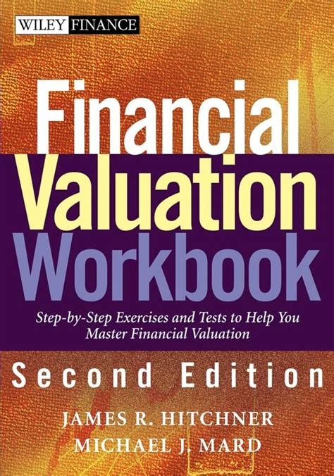 Financial Valuation Workbook: Step-by-Step Exercises to Help You Master ...