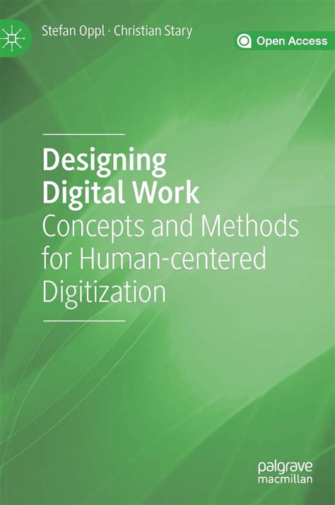 Buy Designing Digital Work: Concepts and Methods for Human-centered ...