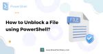 Image result for Unblock File PowerShell
