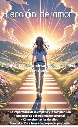 Lección de amor: Una historia de autodesarrollo que conecta corazones ...