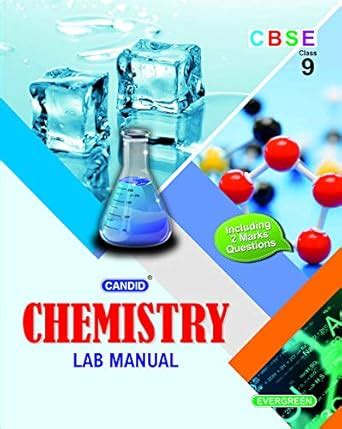 Evergreen CBSE Lab Manual in Chemistry : For 2021 Examinations(CLASS 9 ...