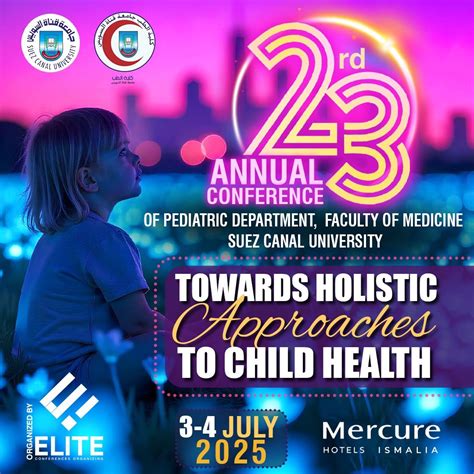23rd Annual Conference of the Pediatric Department , Mercure Hotels ...