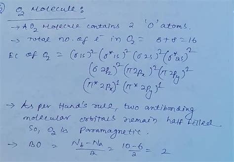 Calculate the bond order and predict the magnetic property of the O2 ...