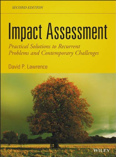 Impact Assessment: Practical Solutions to Recurrent Problems and ...
