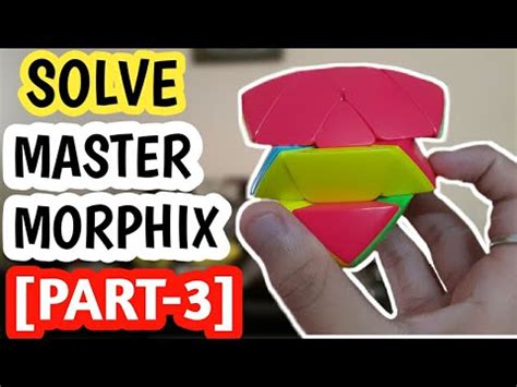 Step by Step to Solve Mastermorphix Cube 的图像结果