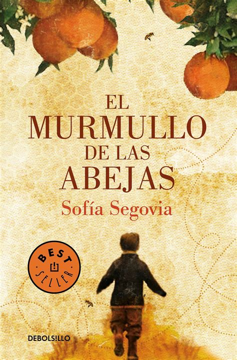 El Murmullo de las Abejas / The Murmur of Bees | Inspirational books to ...
