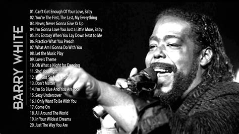 Barry White Greatest Hits 2020 - Best Songs Of Barry White 2020 | Best ...
