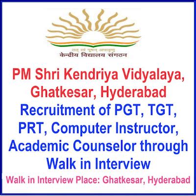 PM Shri Kendriya Vidyalaya, Ghatkesar, Hyderabad Recruitment of PGT ...