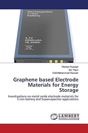 Buy Graphene based Electrode Materials for Energy Storage Book Online ...