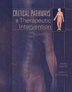 Buy Critical Pathways in Therapeutic Intervention: Extremities and ...