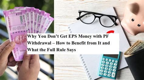 Why You Don’t Get EPS Money with PF Withdrawal – How to Benefit from It ...